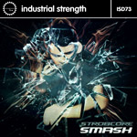 Strobcore - Smash - ISR DIGI 073