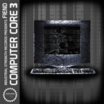 Fiend - Computer Core 3